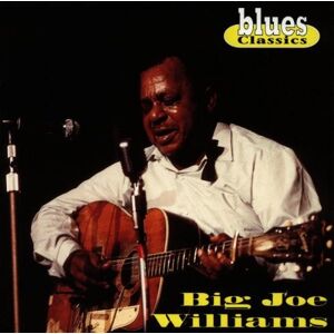 Williams, Big Joe - GEBRAUCHT Blues Classics