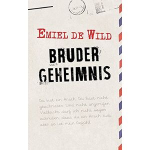 Emiel de Wild - GEBRAUCHT Brudergeheimnis