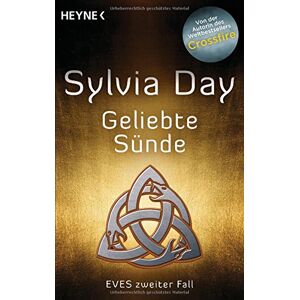 Sylvia Day - GEBRAUCHT Geliebte Sünde: Eves zweiter Fall