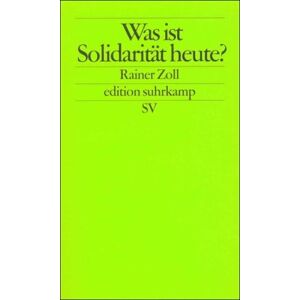 Rainer Zoll - GEBRAUCHT Was ist Solidarität heute? (edition suhrkamp)