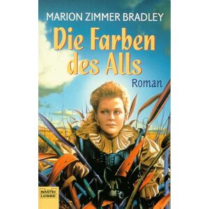 Bradley, Marion Zimmer - GEBRAUCHT Die Farben des Alls