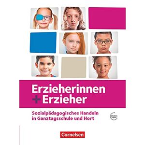 Brit Albrecht - GEBRAUCHT Erzieherinnen + Erzieher - Zu allen Ausgaben - Zu allen Bänden: Sozialpädagogisches Handeln in Ganztagsschule und Hort - Schülerbuch