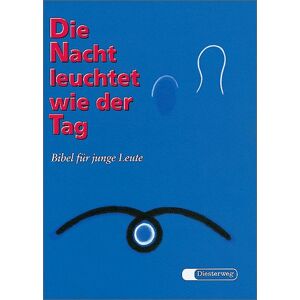 Hans Heller - GEBRAUCHT Die Nacht leuchtet wie der Tag: Bibel für junge Leute