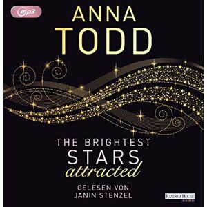 Anna Todd - GEBRAUCHT The Brightest Stars - attracted (Karina und Kael-Serie, Band 1)