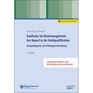 Verena Bettermann - GEBRAUCHT Kaufleute für Büromanagement: Der Report in der Wahlqualifikation: Beispielreporte zur Prüfungsvorbereitung