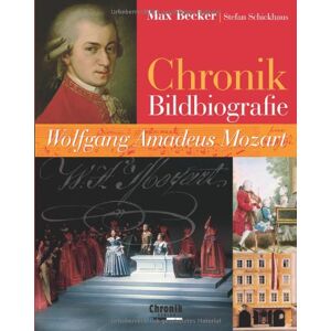 Max Becker - GEBRAUCHT Chronik Bildbiografie Wolfgang Amadeus Mozart