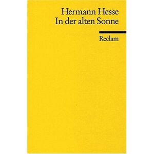 Hermann Hesse - GEBRAUCHT In der alten Sonne