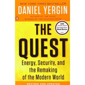 Daniel Yergin - GEBRAUCHT The Quest: Energy, Security, and the Remaking of the Modern World