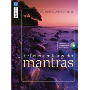 Mohani Heitel - GEBRAUCHT Die heilenden Klänge der Mantras