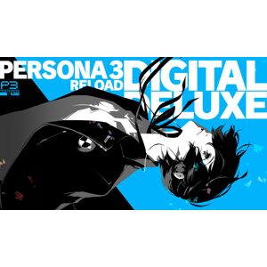 Persona 3 Reload Digital Deluxe Edition