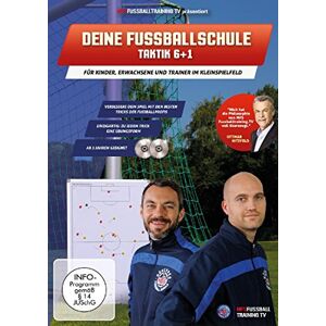 GEBRAUCHT Deine Fussballschule - für Spieler und Trainer im Kleinspielfeld -Taktik 6+1 [2 DVDs]