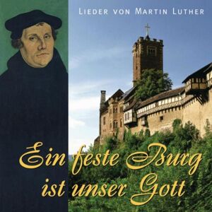 ERF Studiochor - GEBRAUCHT Ein feste Burg ist unser Gott