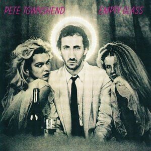 Pete Townshend - GEBRAUCHT Empty Glass