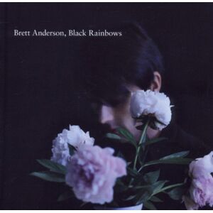 Brett Anderson - GEBRAUCHT Black Rainbows