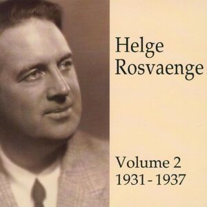 Rosvaenge - GEBRAUCHT Helge Rosvaenge Vol. 2