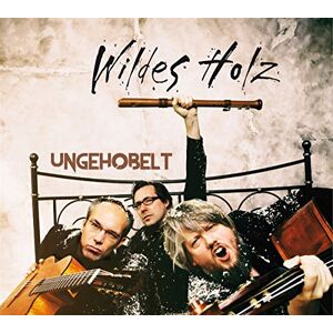 Wildes Holz - GEBRAUCHT Ungehobelt