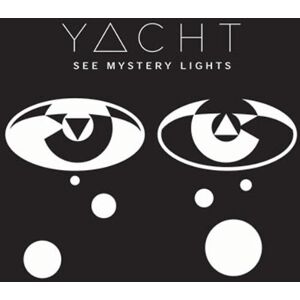 Yacht - GEBRAUCHT See Mystery Lights