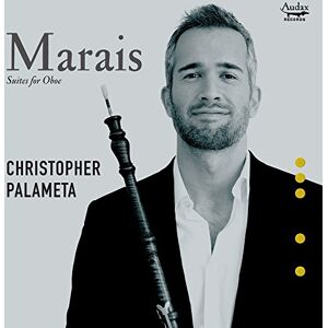 Christopher Palameta - GEBRAUCHT Suiten für Oboe (Marin Marais)