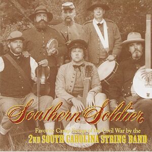 2nd South Carolina String Band - GEBRAUCHT Southern Soldier