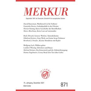 Christian Demand - GEBRAUCHT MERKUR Gegründet 1947 als Deutsche Zeitschrift für europäisches Denken - 2021-12: Nr. 871, Heft 12, Dezember 2021