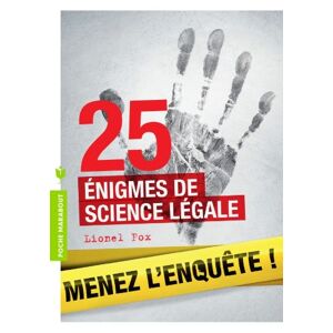 Lionel Fox - GEBRAUCHT Menez l'enquête ! : 25 énigmes de science légale