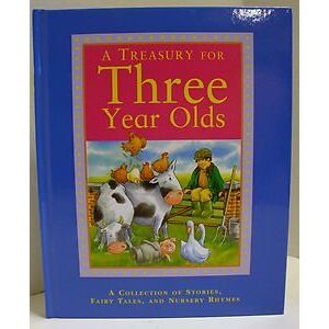 Backpack Books - GEBRAUCHT A Treasury for Three Year Olds: A Collection of Stories, Fairy Tales, and Nursery Rhymes