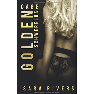 Sarah Stankewitz - GEBRAUCHT Golden Cage: Schwerelos
