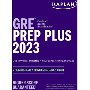 GEBRAUCHT GRE Prep Plus 2023, Includes 6 Practice Tests, 1500+ Practice Questions + Online Access to a 500+ Question Bank and Video Tutorials: 6 Practice Tests + Proven Strategies + Online (Kaplan Test Prep)