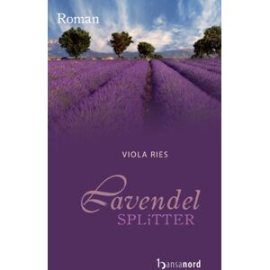 Viola Ries - GEBRAUCHT Lavendelsplitter