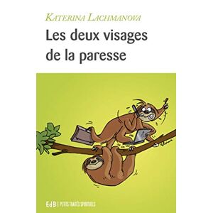 GEBRAUCHT DEUX VISAGES DE LA PARESSE (LES)