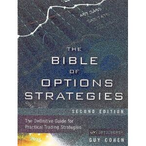 GEBRAUCHT The Bible of Options Strategies: The Definitive Guide for Practical Trading Strategies