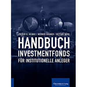 Heinke, Volker G. - GEBRAUCHT Handbuch Investmentfonds für institutionelle Anleger