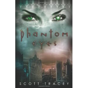 Scott Tracey - GEBRAUCHT Phantom Eyes (Witch Eyes, Band 3)