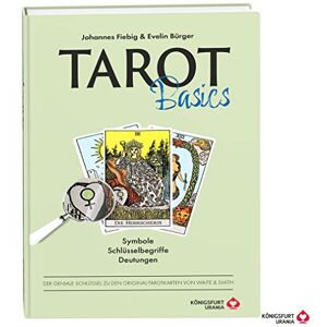 Johannes Fiebig - GEBRAUCHT Tarot Basics Waite: Symbole Schlüsselbegriffe Deutungen