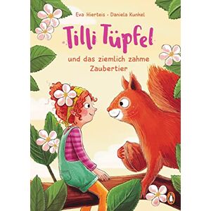 Eva Hierteis - GEBRAUCHT Tilli Tüpfel und das ziemlich zahme Zaubertier: Vorlesebuch für Kinder ab 4 Jahren