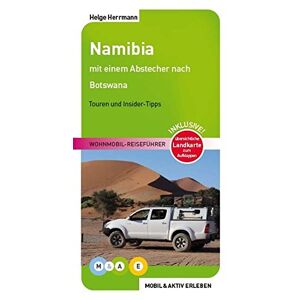 Helge Herrmann - GEBRAUCHT Namibia: Wohnmobil-Reiseführer (MOBIL & AKTIV ERLEBEN - Wohnmobil-Reiseführer / Touren und Insider-Tipps)