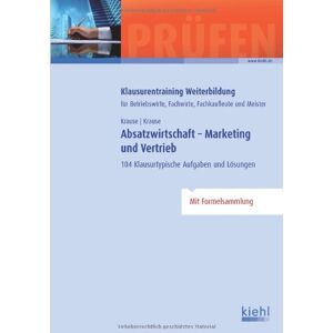 Günter Krause - GEBRAUCHT Absatzwirtschaft - Marketing und Vertrieb: 104 Klausurtypische Aufgaben und Lösungen