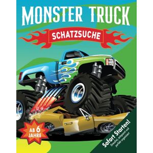 GEBRAUCHT Auto Monstertruck Schatzsuche Kindergeburtstag ab 6 Jahren: Erlebt bei dieser Monster Truck Schnitzeljagd ein Abenteuer mit Vollgas! Kreative Umsetzung. Sofort startklar! (Bravo Schatzsuche)