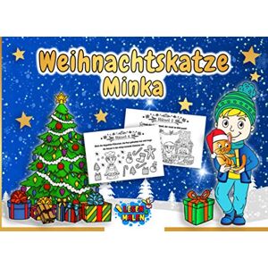 Lesen und Malen - GEBRAUCHT Weihnachtskatze Minka: Das kleine Adventsbuch für Kinder inkl. Weihnachtsrätsel (ab 6 Jahre)