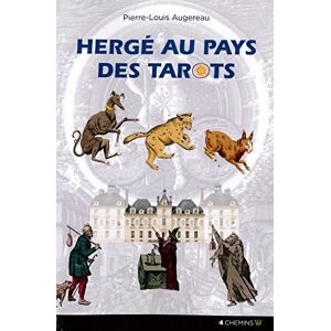 Augereau Pierre - GEBRAUCHT Herge au Pays des Tarots