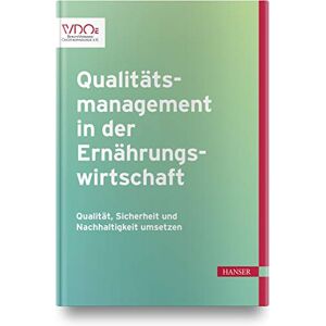 Sabine Bornkessel - GEBRAUCHT Qualitätsmanagement in der Ernährungswirtschaft: Qualität, Sicherheit und Nachhaltigkeit umsetzen