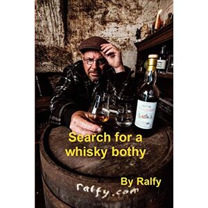 ralfy mitchell - GEBRAUCHT Search For A Whisky Bothie