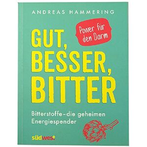 GEBRAUCHT Life Light Handels Gut, besser, bitter Bitterstoffe - die geheimen Energiespender - Power für den Darm