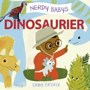 Emmy Kastner - GEBRAUCHT Nerdy Babys - Dinosaurier: zum vorlesen & selber entdecken: Die Welt der Dinos. Für Krippe, Kita & Kinderzimmer: die Sachbilderbuch-Reihe für kleine Nerds und andere neugierige Kinder ab 2 Jahren.
