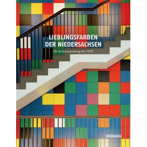 Hannover VGH Versicherungen - GEBRAUCHT Lieblingsfarben der Niedersachsen: Die Kunstsammlung der VGH