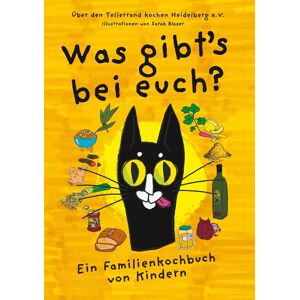 GEBRAUCHT Was gibts bei euch: Ein Familienkochbuch von Kindern