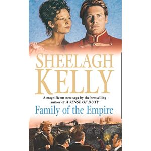 Sheelagh Kelly - GEBRAUCHT FAMILY OF THE EMPIRE