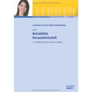 Albert Günther - GEBRAUCHT Betriebliche Personalwirtschaft