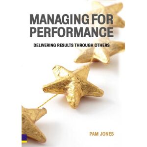 Pam Jones - GEBRAUCHT Managing for Performance: Delivering Results Through Others