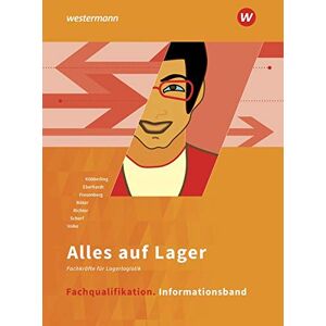 Schneider, Peter J - GEBRAUCHT Alles auf Lager / Fachlageristen – Fachkräfte für Lagerlogistik: Alles auf Lager: Fachqualifikation: Informationsband